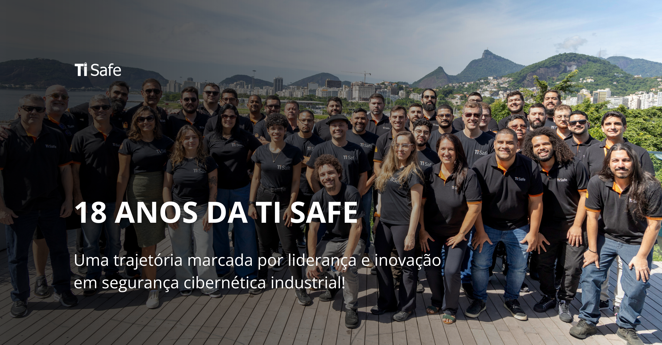 Aniversário de 18 anos TI Safe