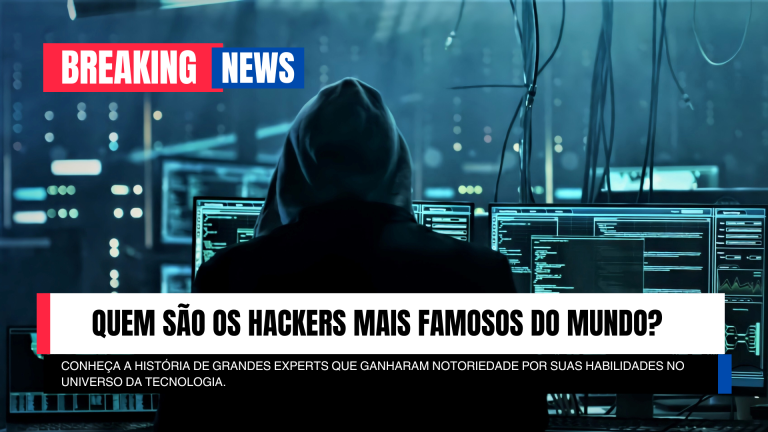 Hackers que deixaram sua marca na história